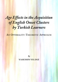 Cover Age Effects in the Acquisition of English Onset Clusters by Turkish Learners