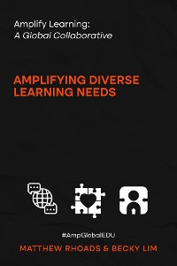 Cover Amplify Learning: A Global Collective - Amplifying Diverse Learning Needs