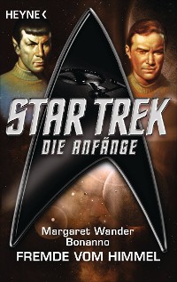 Cover Star Trek - Die Anfänge: Der Fremde vom Himmel