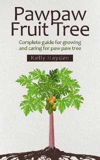 Cover Pawpaw Fruit Tree
