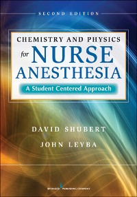 Cover Chemistry and Physics for Nurse Anesthesia, Second Edition