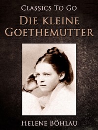 Cover Die kleine Goethemutter