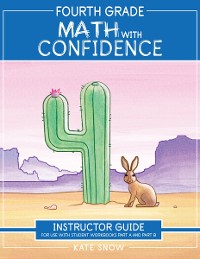 Cover Fourth Grade Math with Confidence Instructor Guide (Math with Confidence)