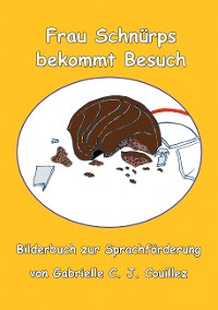 Cover Frau Schnürps bekommt Besuch