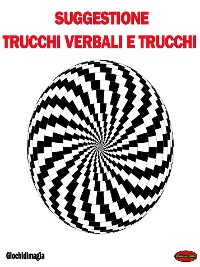 Cover Suggestione, Trucchi verbali e Trucchi