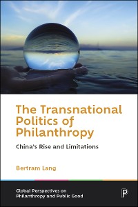 Cover The Transnational Politics of Philanthropy