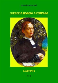 Cover Lucrezia Borgia a Ferrara