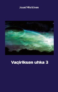 Cover Vaqiriksen uhka 3