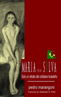 Cover Maria da Silva, solo un retrato del cotidiano brasileno