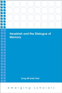 Cover Hezekiah and the Dialogue of Memory
