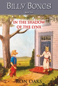 Cover In the Shadow of the Lynx (Billy Bones, #2)