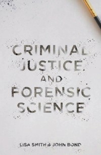 Cover Criminal Justice and Forensic Science