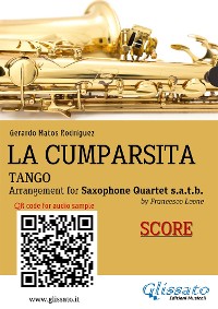 Cover Saxophone Quartet "La Cumparsita" tango (score)