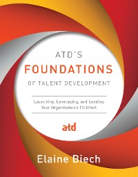 Cover ATD’s Foundations of Talent Development
