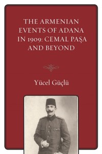 Cover Armenian Events Of Adana In 1909