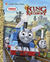Cover King of the Railway (Thomas & Friends)
