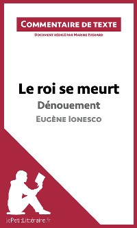 Cover Le roi se meurt de Ionesco - Dénouement