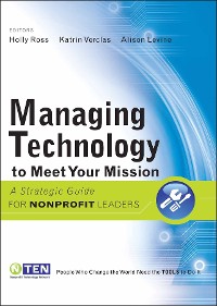 Cover Managing Technology to Meet Your Mission