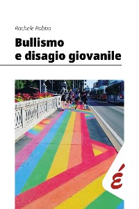 Cover Bullismo e disagio giovanile