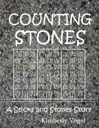 Cover Counting Stones: A Sticks and Stones Story: Number Eight