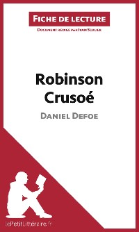 Cover Robinson Crusoé de Daniel Defoe (Fiche de lecture)
