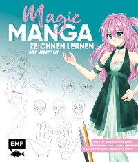 Cover Magic Manga – Zeichnen lernen mit Jenny Liz
