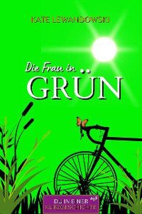 Cover Die Frau in GRÜN