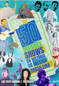 Cover Os 50 Maiores Shows da História da Música Brasileira
