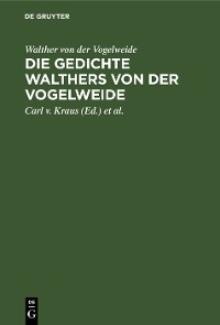 Cover Die Gedichte Walthers von der Vogelweide