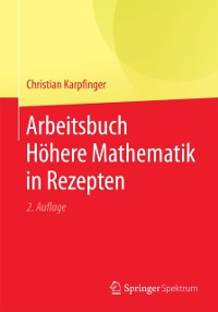 Cover Arbeitsbuch Höhere Mathematik in Rezepten