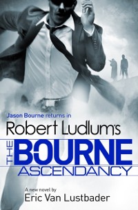 Cover Robert Ludlum's The Bourne Ascendancy