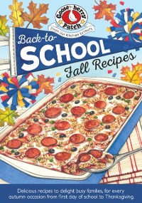 Cover Back-To-School Fall Recipes