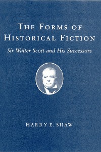 Cover The Forms of Historical Fiction