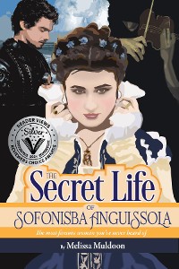 Cover The Secret Life of Sofonisba Anguissola