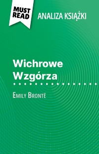 Cover Wichrowe Wzgórza książka Emily Brontë (Analiza książki)