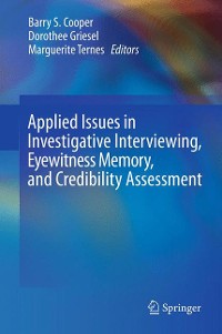 Cover Applied Issues in Investigative Interviewing, Eyewitness Memory, and Credibility Assessment