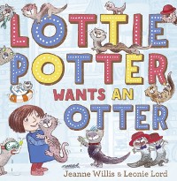 Cover Lottie Potter Wants an Otter