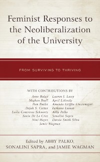 Cover Feminist Responses to the Neoliberalization of the University