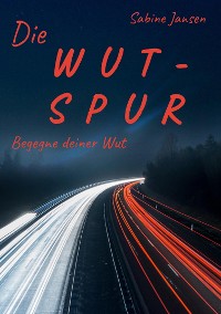 Cover Die Wut-Spur