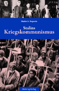 Cover Gab es eine Alternative? / Stalins Kriegskommunismus