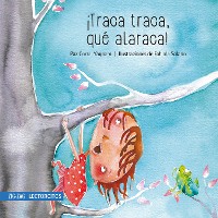 Cover ¡Traca Traca, qué alaraca!
