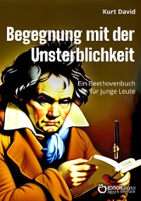 Cover Begegnung mit der Unsterblichkeit