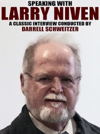 Cover Speaking with Larry Niven