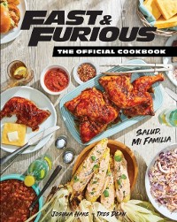 Cover Fast & Furious: The Official Cookbook