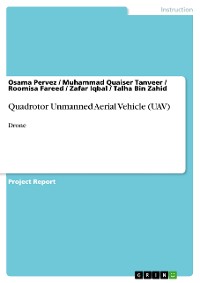 Cover Quadrotor Unmanned Aerial Vehicle (UAV)
