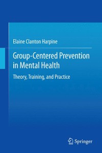 Cover Group-Centered Prevention in Mental Health
