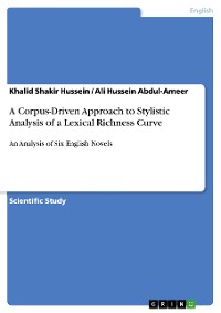 Cover A Corpus-Driven Approach to Stylistic Analysis of a Lexical Richness Curve