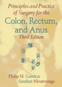 Cover Principles and Practice of Surgery for the Colon, Rectum, and Anus