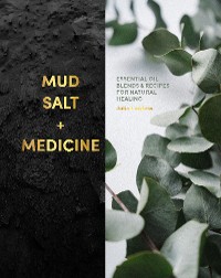 Cover Mud, Salt and Medicine