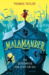 Cover Malamander - Die Geheimnisse von Eerie-on-Sea